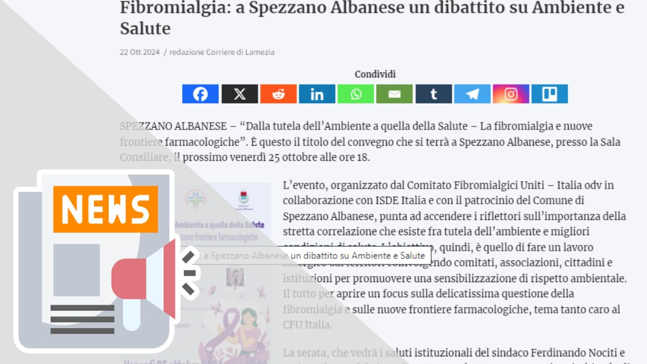FIBROMIALGIA: A SPEZZANO ALBANESE UN DIBATTITO SU AMBIENTE E SALUTE