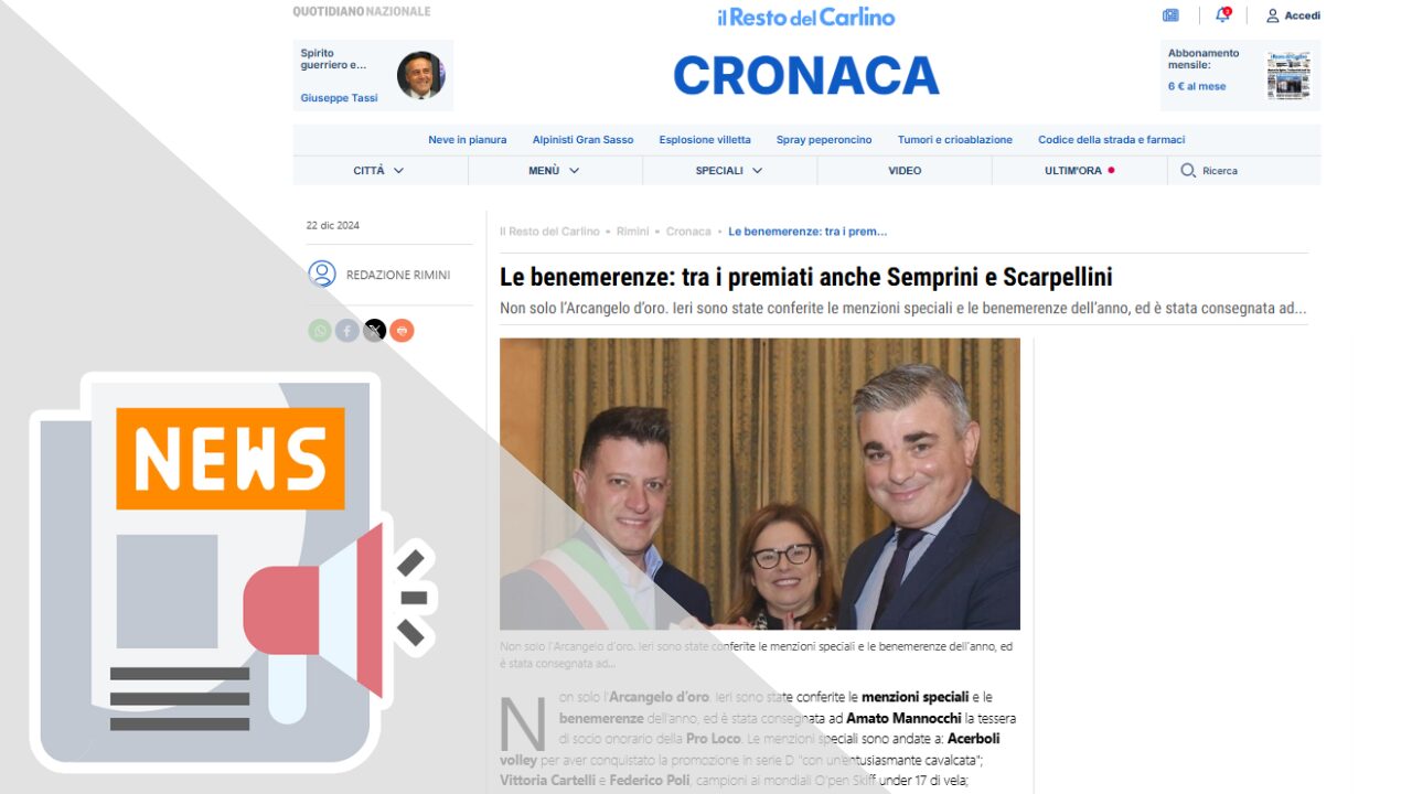 LE BENEMERENZE: TRA I PREMIATI ANCHE SEMPRINI E SCARPELLINI
