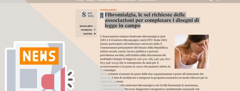 FIBROMIALGIA, LE SEI RICHIESTE DELLE ASSOCIAZIONI PER COMPLETARE I DISEGNI DI LEGGE IN CAMPO