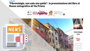 “FIBROMIALGIA, NON SOLO UNA GUIDA”: LA PRESENTAZIONE DEL LIBRO AL MUSEO ENTOGRAFICO DI VIA PRIONE