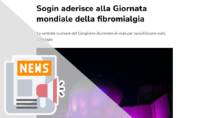 SOGIN ADERISCE ALLA GIORNATA MONDIALE DELLA FIBROMIALGIA