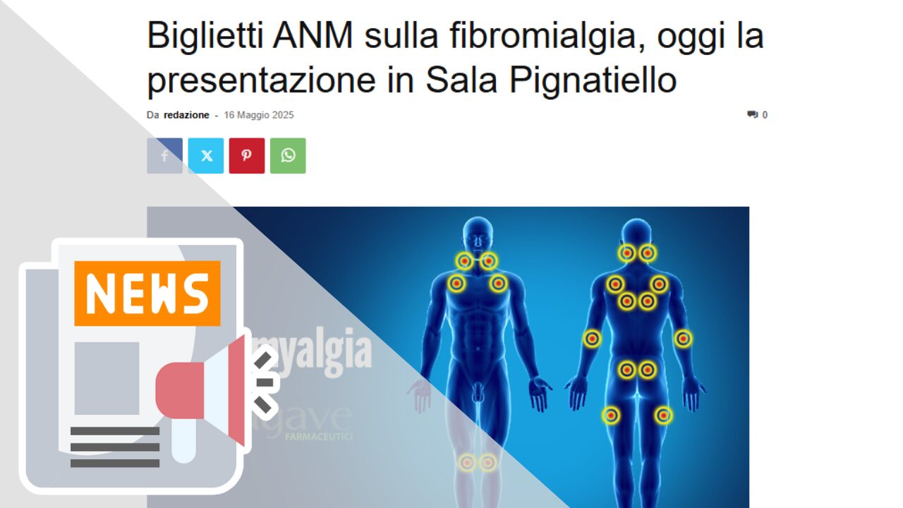 BIGLIETTI ANM SULLA FIBROMIALGIA, OGGI LA PRESENTAZIONE IN SALA PIGNATIELLO