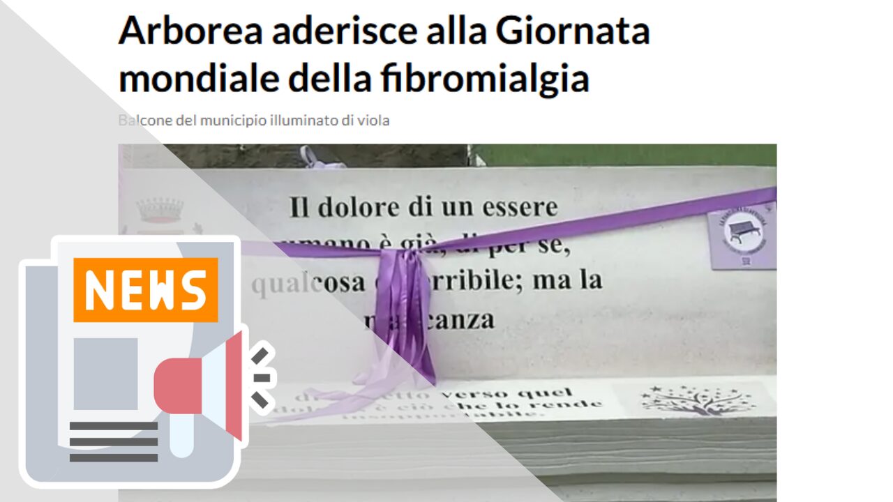 ARBOREA ADERISCE ALLA GIORNATA MONDIALE DELLA FIBROMIALGIA