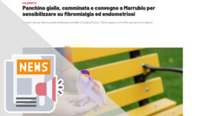 PANCHINA GIALLA, CAMMINATA E CONVEGNO A MARRUBIU PER SENSIBILIZZARE SU FIBROMIALGIA ED ENDOMETRIOSI